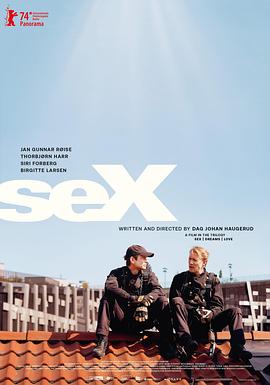性梦爱三部曲：性 Sex